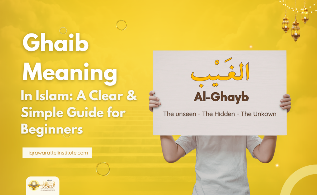 Ghaib Meaning