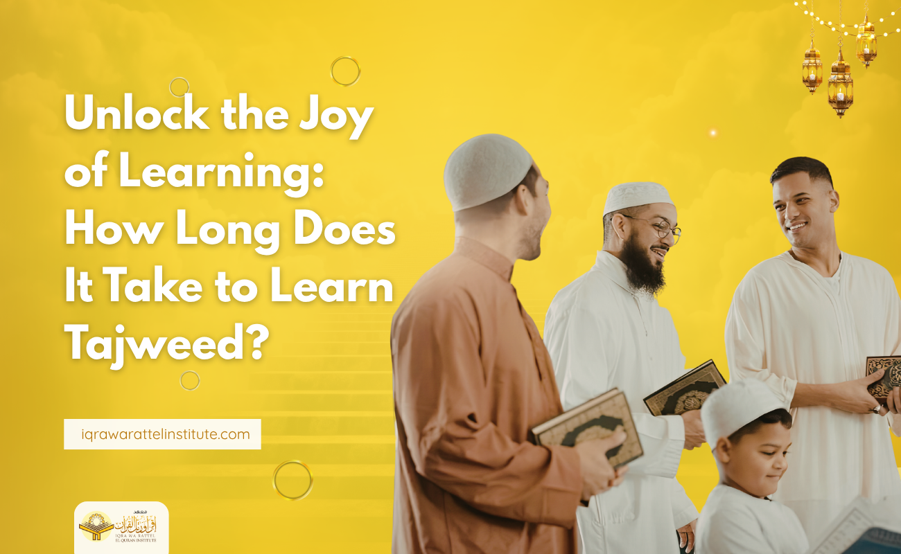 Learning Tajweed brings joy and community.