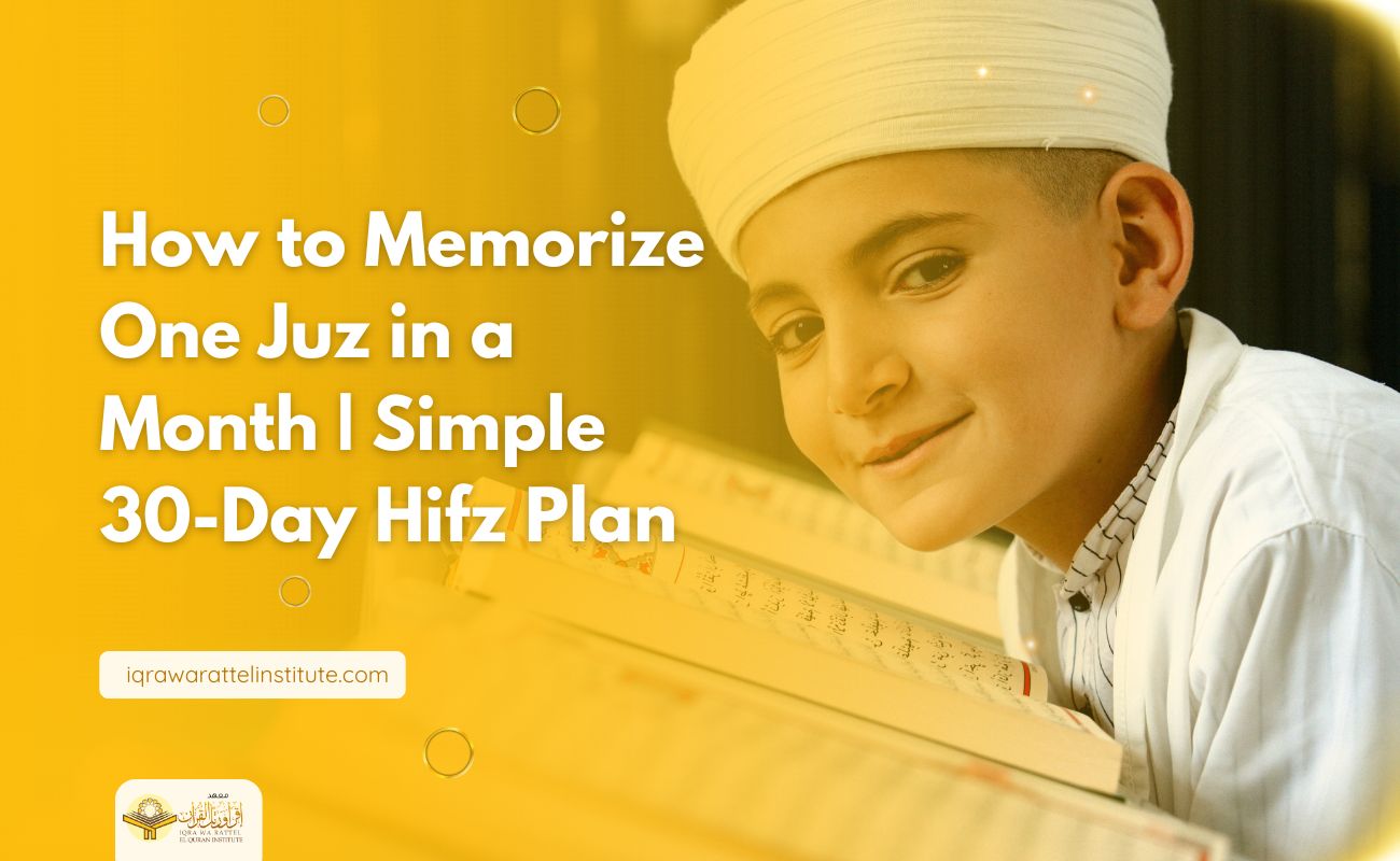 How to Memorize One Juz in a Month