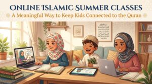 Online Islamic Summer Classes